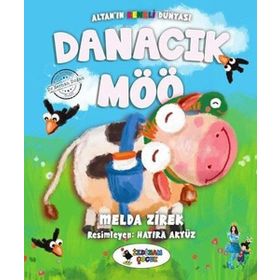 Danacık Möö - Altan'ın Renkli Dünyası Melda Zirek