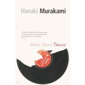 Dance, Dance, Dance - Haruki Murakami