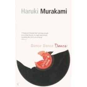 Dance, Dance, Dance - Haruki Murakami