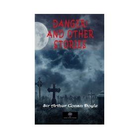 Danger! And Other Stories-Platanus Publishing