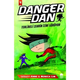 Danger Dan - Tehlikeli Zehrin İzini Sürüyor - Lesley Anne Monica Lim