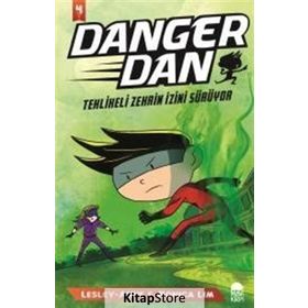Danger Dan - Tehlikeli Zehrin İzini Sürüyor - Lesley Anne Monica Lim