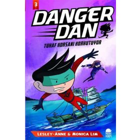 Danger Dan - Tuhaf Korsanı Korkutuyor - Lesley Anne Monica Lim