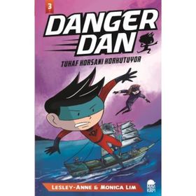 Danger Dan - Tuhaf Korsanı Korkutuyor - Lesley Anne Monica Lim