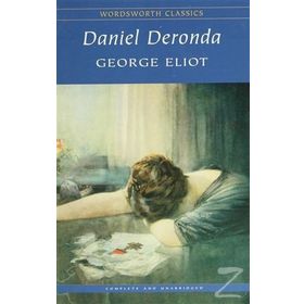 Daniel Deronda - George Eliot