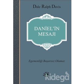 Daniel’in Mesajı - Dale Ralph Davis