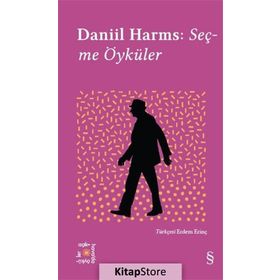 Daniil Harms : Seçme Öyküler