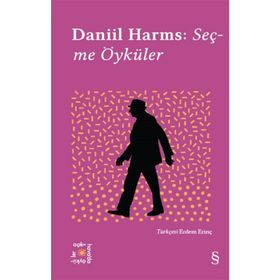 Daniil Harms : Seçme Öyküler