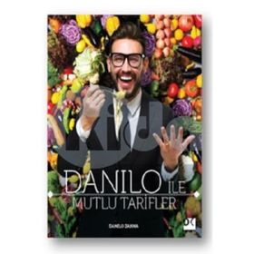 Danilo İle Mutlu Tarifler - Danilo Zanna