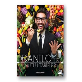 Danilo İle Mutlu Tarifler - Danilo Zanna