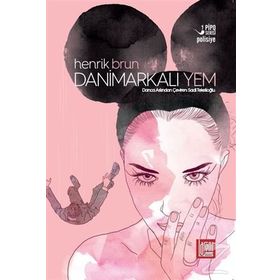 Danimarkalı Yem - Henrik Brun