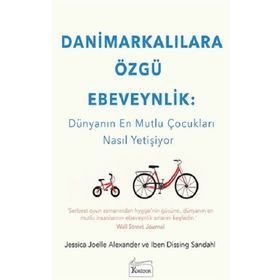 Danimarkalılara Özgü Ebeveynlik - Kolektif