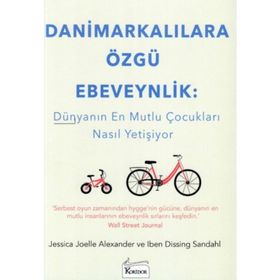 Danimarkalılara Özgü Ebeveynlik - Kolektif