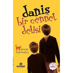 Daniş - Bir Cennet Delisi - Ercan Harmancı