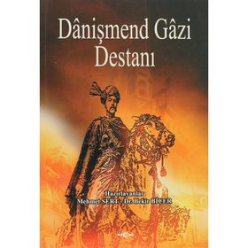 DANİŞMEND GAZI DESTANI - MEHMET SERT, BEKIR BİÇER