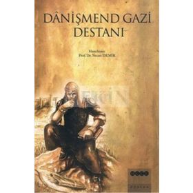 DANİŞMEND GAZI DESTANI - NECATI DEMIR