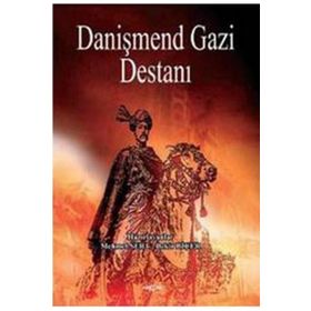 DANİŞMEND GAZI DESTANI - NECATI DEMIR