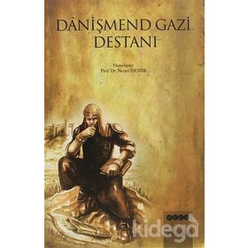 DANİŞMEND GAZI DESTANI - NECATI DEMIR