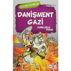 DANIŞMENT GAZI KORKUSUZ FEDAI - GENEL