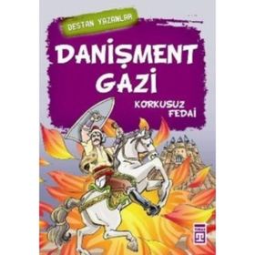 DANIŞMENT GAZI KORKUSUZ FEDAI - GENEL