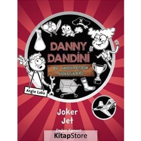 Danny Dandini ve Muhteşem Buluşları - Joker Jet - Kolektif