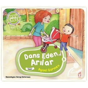 Dans Eden Arılar - Öykü Çemberi 6 - Aysel Gürmen