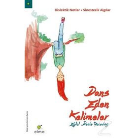 Dans Eden Kelimeler - Eylül Deniz Yücedağ