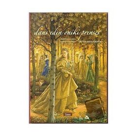 Dans Eden Oniki Prenses Ciltli - Ruth Sanderson