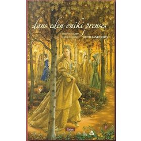 Dans Eden Oniki Prenses Ciltli - Ruth Sanderson