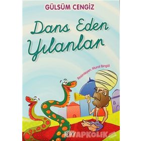 Dans Eden Yılanlar - Gülsüm Cengiz