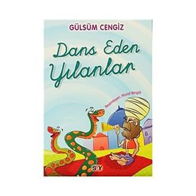 Dans Eden Yılanlar - Gülsüm Cengiz