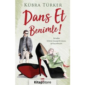 Dans Et Benimle! - Kübra Türker