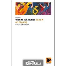 Dans: On Diyalog - Arthur Schnitzler
