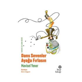 Dans Sevenler Ayağa Fırlasın - Mavisel Yener