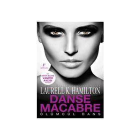 Danse Macabre - Laurell K. Hamilton