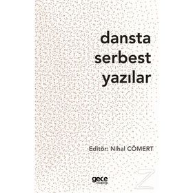 Dansta Serbest Yazılar - Kolektif