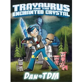 DanTDM: Trayaurus and the Enchanted Crystal Kitap