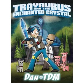 DanTDM: Trayaurus and the Enchanted Crystal Kitap