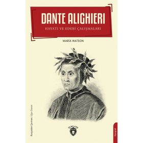 Dante Alighieri - Maria Watson