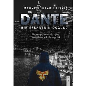 Dante - Mehmet Burak Erişmiş