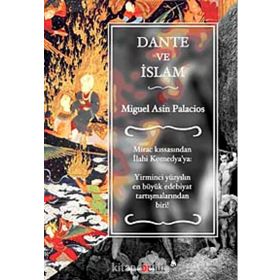 DANTE VE İSLAM - MIGUEL ASIN PALACIOS