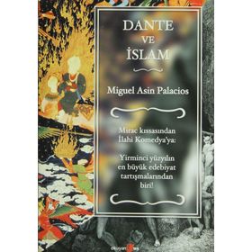 DANTE VE İSLAM - MIGUEL ASIN PALACIOS