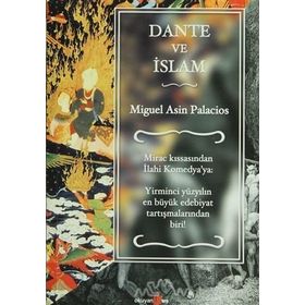 DANTE VE İSLAM - MIGUEL ASIN PALACIOS