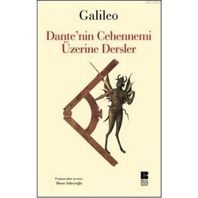 DANTE'NIN CEHENNEMI ÜZERİNE DERSLER - GALILEO GALILEI