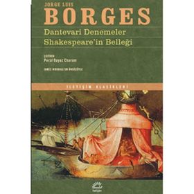 Dantevari Denemeler Shakespeare’in Belleği - Jorge Luis Borges