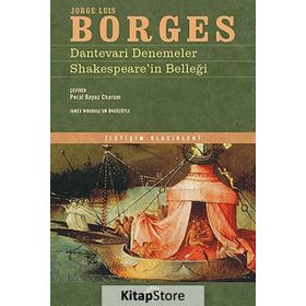 Dantevari Denemeler Shakespeare’in Belleği - Jorge Luis Borges