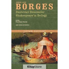 Dantevari Denemeler Shakespeare’in Belleği - Jorge Luis Borges