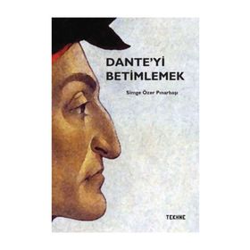 Dante’yi Betimlemek - Simge Özer Pınarbaşı