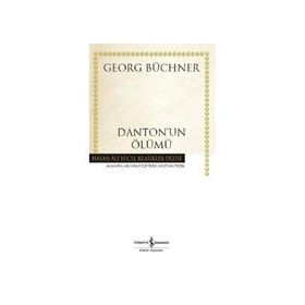 Danton'un Ölümü - Hasan Ali Yücel Klasikler Dizisi - Georg Büchner