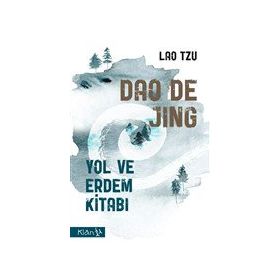 Dao De Jing - Lao Tzu